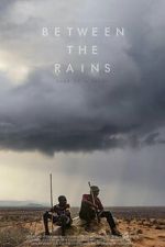 Watch Between the Rains Moviesjoy
