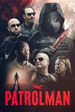 Watch The Patrolman Moviesjoy