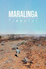 Watch Maralinga Tjarutja Moviesjoy