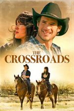 Watch The Crossroads Moviesjoy