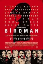 Watch Birdman or (The Unexpected Virtue of Ignorance) Moviesjoy