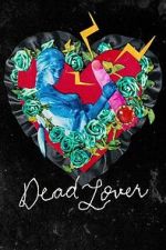 Watch Dead Lover Moviesjoy
