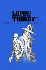 Watch LUPIN THE IIIRD: Zenigata and the Two Lupins Moviesjoy