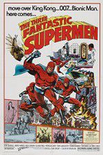 Watch The Three Fantastic Supermen Moviesjoy