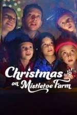 Watch Christmas on Mistletoe Farm Moviesjoy