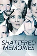 Watch Shattered Memories Moviesjoy