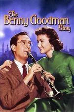 Watch The Benny Goodman Story Moviesjoy