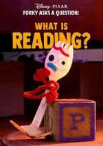Watch Forky Asks a Question: What Is Reading? Moviesjoy