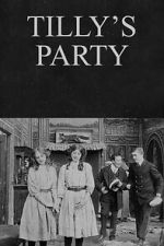 Watch Tilly\'s Party Moviesjoy