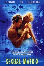 Watch Sexual Matrix Moviesjoy