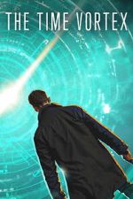 Watch The Time Vortex Moviesjoy