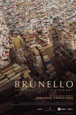 Watch Brunello: The Gracious Visionary Moviesjoy