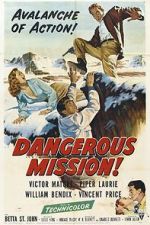 Watch Dangerous Mission Moviesjoy