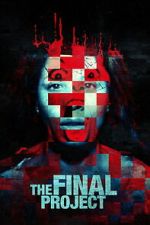 Watch The Final Project Moviesjoy