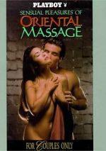 Watch Playboy: Sensual Pleasures of Oriental Massage Moviesjoy