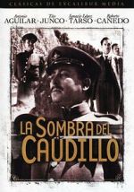 Watch La sombra del Caudillo Moviesjoy