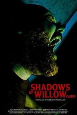 Watch Shadows of Willow Cabin Moviesjoy