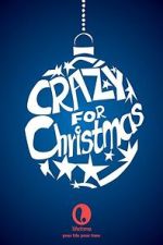 Watch Crazy for Christmas Moviesjoy