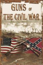 Watch Guns of the Civil War Moviesjoy