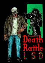 Watch Death Rattle LSD Moviesjoy