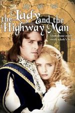 Watch The Lady and the Highwayman Moviesjoy