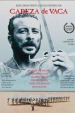 Watch Cabeza de Vaca Moviesjoy