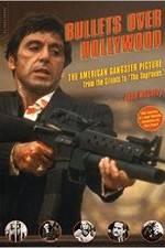 Watch Bullets Over Hollywood Moviesjoy