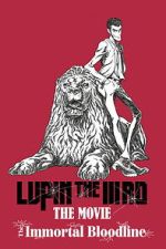 Watch LUPIN THE IIIRD: The Movie - The Immortal Bloodline Moviesjoy