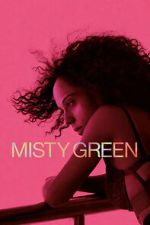 Watch Misty Green Moviesjoy