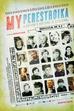 Watch My Perestroika Moviesjoy