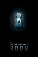 Watch The Disappointments Room Moviesjoy