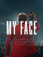 Watch My Face Moviesjoy