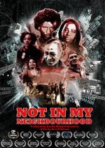 Watch Not in My Neighbourhood Moviesjoy