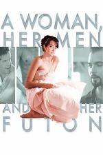 Watch A Woman, Her Men, and Her Futon Moviesjoy