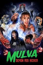 Watch Mulva: Demon Ass Kicker Moviesjoy