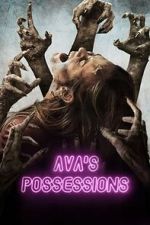 Watch Ava\'s Possessions Moviesjoy