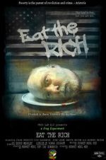 Watch Eat the Rich Moviesjoy