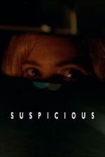 Watch Suspicious Moviesjoy