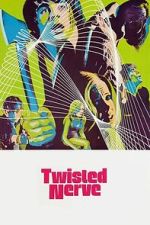 Watch Twisted Nerve Moviesjoy