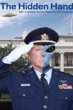 Watch The Hidden Hand: Alien Contact and the Government Cover-Up Moviesjoy