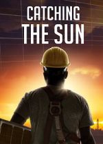 Watch Catching the Sun Moviesjoy
