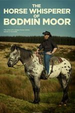 Watch The Horse Whisperer of Bodmin Moor Moviesjoy