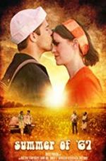 Watch Summer of \'67 Moviesjoy