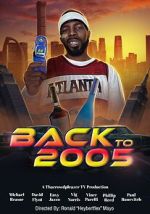 Watch Back to 2005 Moviesjoy