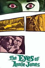 Watch The Eyes of Annie Jones Moviesjoy