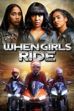 Watch When Girls Ride Moviesjoy