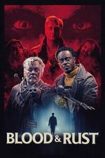 Watch Blood & Rust Moviesjoy