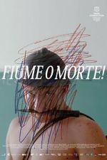 Watch Fiume o Morte! Moviesjoy