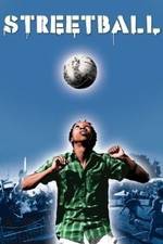Watch Streetball Moviesjoy