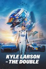 Watch Kyle Larson vs. The Double Moviesjoy